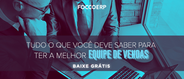 Tudo o que você deve saber para ter a melhor equipe de vendas - Baixe o e-book grátis